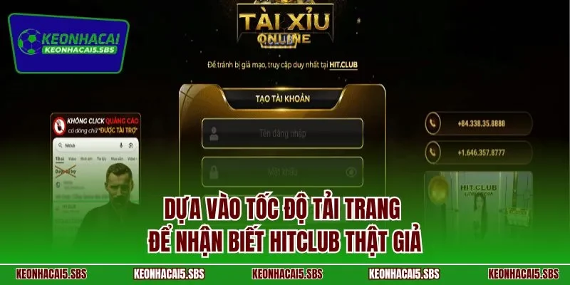 Dựa vào tốc độ tải trang để nhận biết HITCLUB thật giả