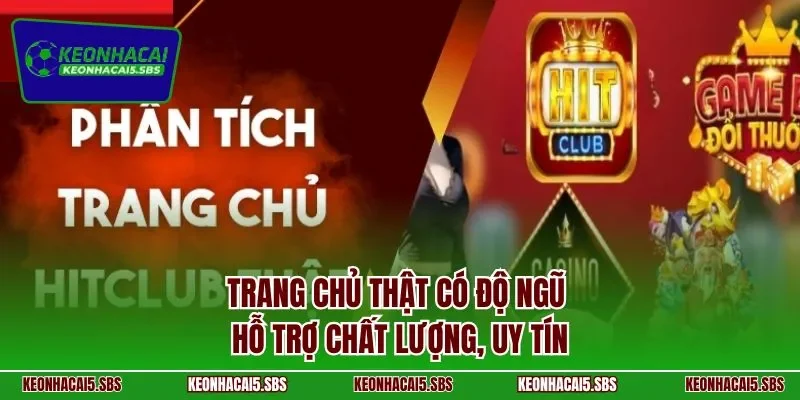 Trang chủ thật có độ ngũ hỗ trợ chất lượng, uy tín